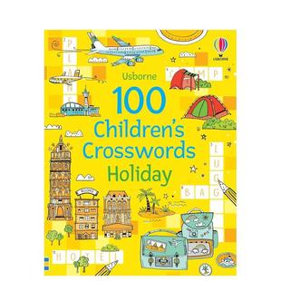 【预售】100个儿童填字游戏：假日时光 【PCW】100 Children's Crosswords: Holiday尤斯伯恩 英文进口原版儿童趣味启蒙图书Phill