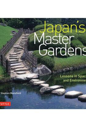 【现货】日本著名庭院 Japan’s Master Gardens英文设计原版图书进口书籍Stephen Mansfield