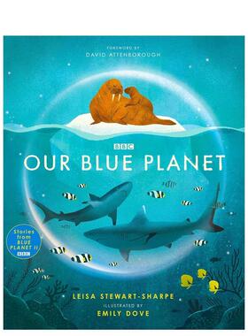 【预售】我们的蓝色星球 Our Blue Planet 进口原版英文儿童绘本6岁-9岁STEWART-SHARPE  LEISA外文正版图书
