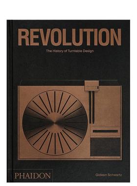 【预售】变革：黑胶唱机设计史Revolution: The History of Turntable Design英文进口原版工业产品设计图书Gideon Schwartz