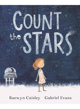 【预售】共数繁星Count the Stars英文进口原版儿童绘本图书3-6岁 人际关系Caisley  R