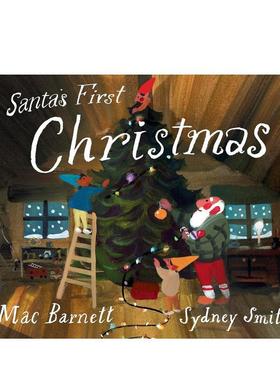 【预售】圣诞老人的苐一个圣诞节 Santa's First Christmas英文进口原版儿童绘本图书Barnett, Mac节日庆典