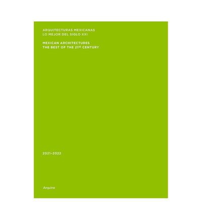 【预售】墨西哥建筑：2021–2022 Mexican Architectures: 2021–2022 英文进口原版建筑设计图书Miquel Adria