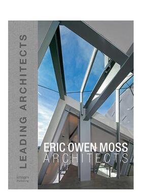 【预售】埃里克欧文莫斯：世界领先建筑师Eric Owen Moss: Leading Architects of the World英文进口原版建筑设计图书The Images