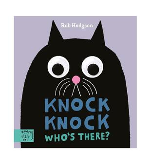 【现货】【眼睛咕噜转机关书】咚咚咚!谁在敲门?Knock Knock…Who’s There?英文进口原版儿童趣味图书Rob Hodgson3-6岁