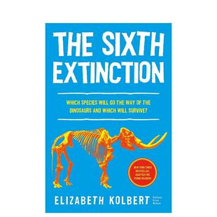 【预售】第六次大灭绝（青少年版）：非自然历史 The Sixth Extinction (young readers adaptation)英文进口原版儿童图书青少年读