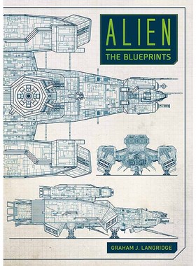 【预售】Alien: The Blueprints，外星人:蓝图 英文原版图书籍进口正版 Graham,Langridge 漫画