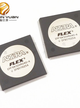EPF10K50VRI240-4 QFP240 FPG嵌入式现场可编程 全新原装现货