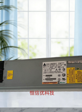台达0213A00R DPS-700EB E NI0M1DPS700 EX1540S IX1000/3000电源