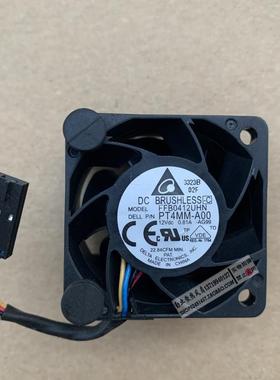 戴尔R210服务器风扇0T705N 0N229R台达4028 FFB0412UHN 12V 0.81A