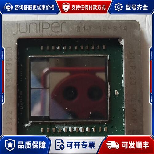 议价JNPRER 310-155814 CPU芯片 件可维修