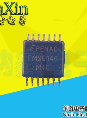 【纳鑫电子】FMS6146 FMS6146MTC SOP14