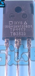 【纳鑫电子】进口拆机 IXGH28N120BD1 TO-247 IGBT功率管28A1200V
