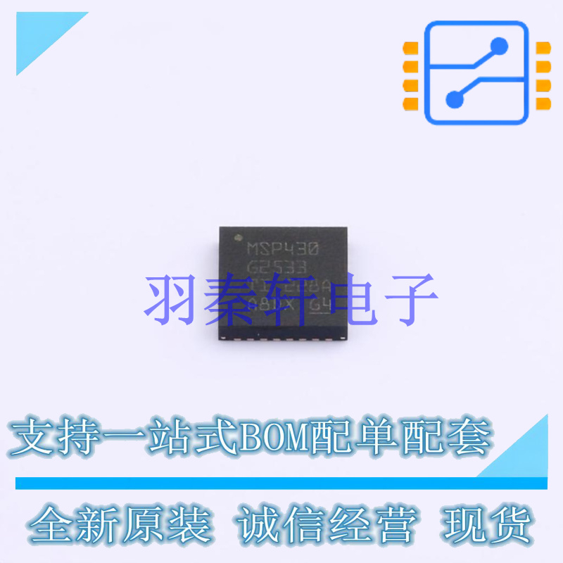 单片机(MCU/MPU/SOC) MSP430G2533IRHB32R QFN-32 TI 全新原装进
