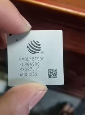 FMQL45T900  FCBGA900研发部出来的物料 如