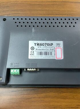 威纶通TK6070iP触摸屏 实物拍摄 功能正常。带RS23