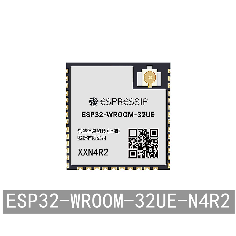 乐鑫WiFi蓝牙ESP32-WROOM-32UE