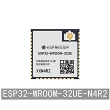 ESP32-WROOM-32UE-N4R2 4MB Flash 2MB PSRAM WiFi蓝牙模组