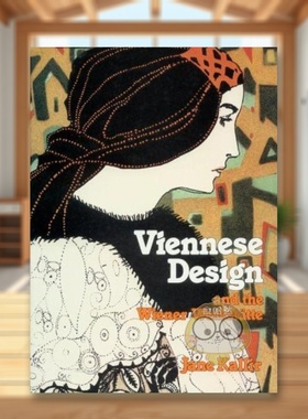 【预售】维也纳设计与维也纳工坊 Viennese Design & the Wiener Werkstatte 原版英文艺术画册画集进口书籍图书外版正版