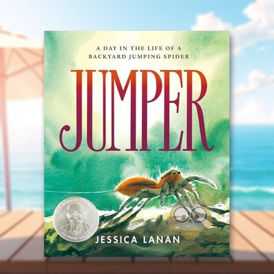 【预售】跳跃者蜘蛛在后院跳跃的一天Jumper A Day In The Life Of A Backyard Jumping Spider英文儿童绘本动物生态环保6-9岁精原