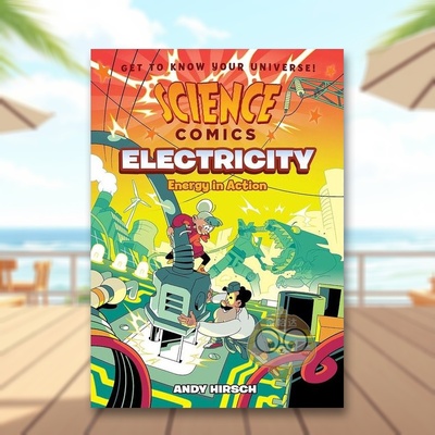 【现货】【科学漫画】电力行动中的能源英文儿童漫画进口原版书平装3-6岁【Science Comics】Electricity Energy in Actionfirst书