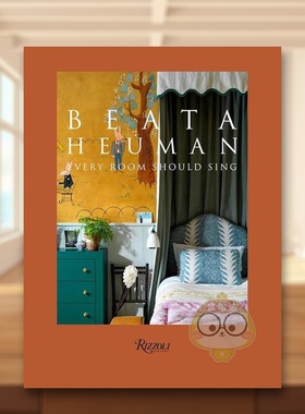 【现货】贝娅塔·休曼:每个房间都在歌唱英文室内设计师/工作室精装进口原版外版书籍Beata Heuman:Every Room Should Sing图书正