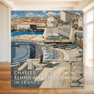 Charles Rennie 原版 预售 英文艺术画册画集进口书籍图书外 France 查尔斯·雷尼·麦金托什在法国：风景水彩画 Mackintosh