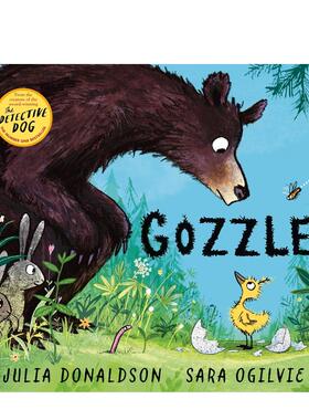 【预售】【英国儿童文学桂冠作家Julia Donaldson】嘎吱小鹅（平装） Gozzle 原版英文儿童绘本进口书籍图书外版正版读物