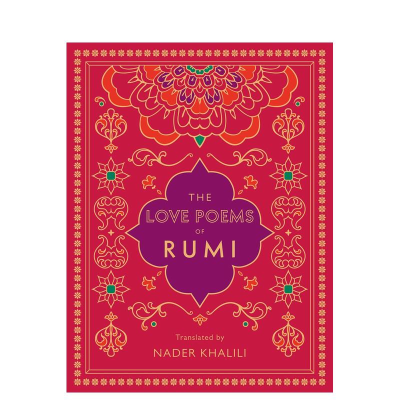 【预售】鲁米的爱情诗：纳德·哈利利翻译 The Love Poems of Rumi: Translated by Nader Khalili (2) 原版英文诗歌 书籍/杂志/报纸 文学类原版书 原图主图