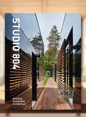 【现货】804建筑工作室可持续建筑的细节设计STUDIO 804英文建筑设计建筑师工作室David Sain精装（带书盒）Oscar Riera Ojeda进口