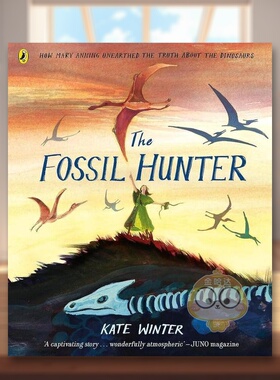 【现货】【2024克劳斯佛兰科奖长名单】化石猎人玛丽安宁如何发掘恐龙的真相The Fossil Hunter How Mary Anning unearthed the t