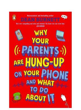 【预售】为什么父母总要控制你的手机 Why Your Parents Are Hung-Up on Your Phone and What To Do About It 原版英文生活综合进