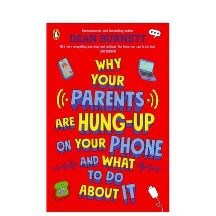 【预售】为什么父母总要控制你的手机 Why Your Parents Are Hung-Up on Your Phone and What To Do About It 原版英文生活综合进