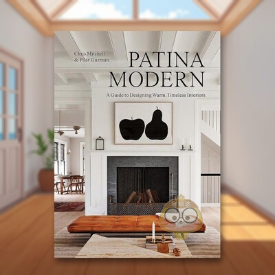 【现货】铜锈色现代温暖且不易过时的室内装饰Patina Modern 英文室内设计空间与装饰Chris Mitchell精装Artisan进口原版书64书籍