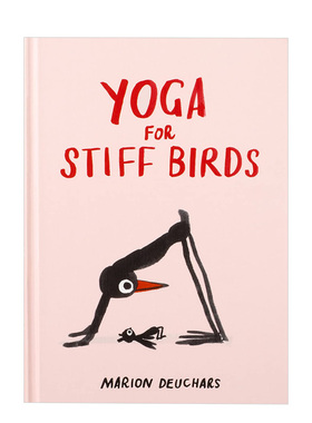 【现货】僵硬的小鸟带你做瑜伽 Yoga for Stiff Birds 英文原版进口图书外版书籍