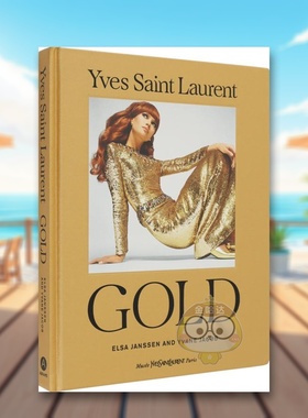 【预售】伊夫圣罗兰金色Yves Saint Laurent英文时尚设计师品牌Elsa Janssen精装Abrams进口原版书8书籍图书外版正版