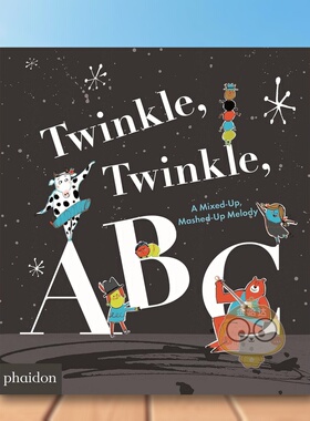 【预售】一闪一闪ABC：混合旋律 Twinkle， Twinkle， ABC: A Mixed-up， Mashed-up Melody 原版英文儿童语言/概念启蒙进口书籍图
