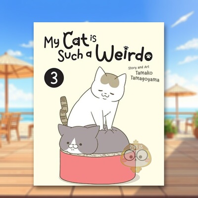 【预售】我家的猫又在干怪事了卵山玉子My Cat is Such a Weirdo Vol 3英文漫画Tamako Tamagoyama简装Seven Seas进口原版书97988