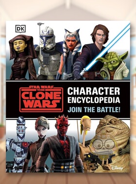 【现货】星球大战之克隆人战争人物百科全书英文漫画进口原版书14岁以上Star Wars The Clone Wars Character Encyclopedia Jason