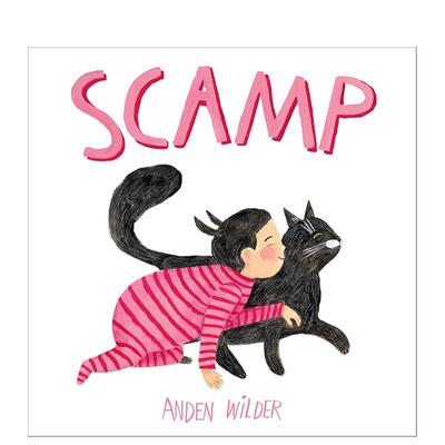 【现货】斯坎普的猫 Scamp 英文原版儿童情绪管理绘本0-3岁性格培养图画书进口英语启蒙读物书籍 Anden Wilder
