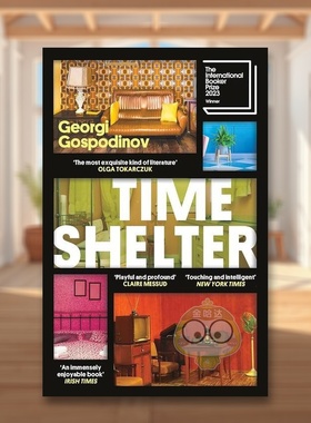 【预售】【2023布克国际奖短名单】时间避难所英文文学小说进口原版外版书平装Time Shelter Georgi Gospodinov Orion Publishin书