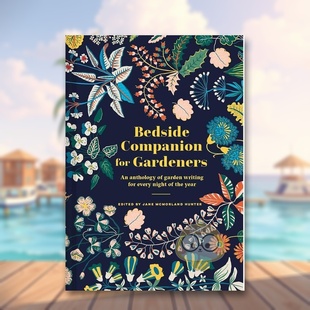 【预售】园艺爱好者的睡前读物 【Bedside Companion】 for Gardeners 原版英文文学散文进口书籍图书外版正版