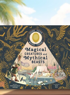 【现货】神奇生物及神话中的野兽附带发光拇指灯【Shine Your Magic Torch】Magical Creatures and Mythical Beasts英文儿童趣味