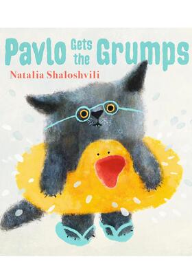 【现货】帕夫洛生气了 Pavlo Gets the Grumps 英文原版儿童情绪管理绘本3-6岁性格培养图画书进口英语启蒙读物书籍