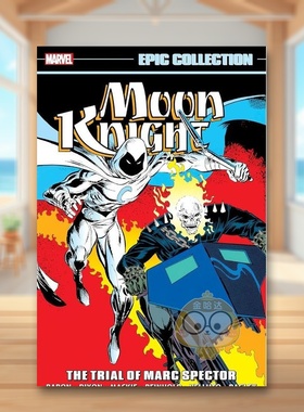 【预售】【Marvel】月亮骑士史诗集马克-斯派克特的审判英文漫画平装进口原版书Moon Knight Epic Collection: The Trial Of Mar书