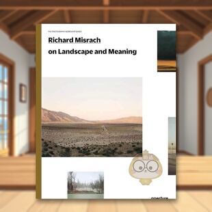 Workshop Landscape书 查德·米斯拉克：论地景与意义英文摄影技法进口原版 Misrach Richard Photography 书平装 外版 预售