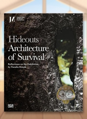 【预售】藏身之处：生存与建筑英文建筑设计建筑风格与材料构造进口原版书精装Hideouts Architecture Of Survival14岁以上Agnies