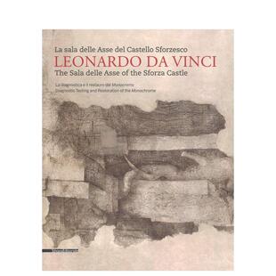【预售】列奥纳多·达·芬奇：斯福尔扎城堡的“阿塞厅” Leonardo da Vinci  原版英文艺术画册画集进口书籍图书外版正版