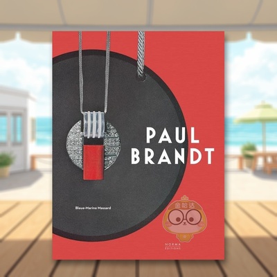 【预售】保罗勃兰特 20世纪20年代现代珠宝界的领军人物Paul Brandt英文珠宝首饰Bleue-Marine Massard精装Editions Norma (FR)进