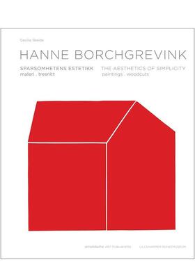 【预售】汉内?博尔格雷温克：简约之美 —— 绘画 / 木刻作品 Hanne Borchgrevink : The Aesthetics of Simplicity 原版英文艺进
